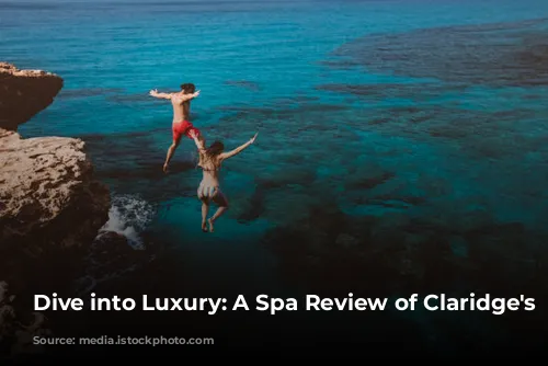 Dive into Luxury: A Spa Review of Claridge's