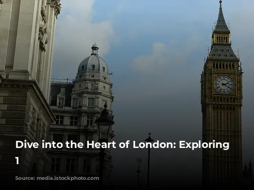 Dive into the Heart of London: Exploring Zone 1