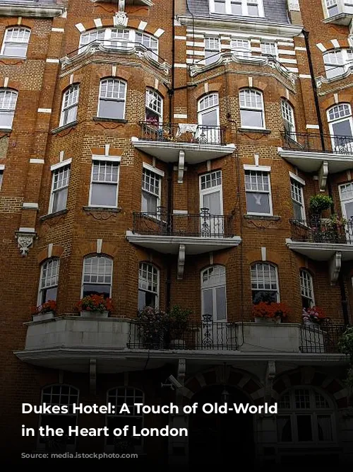 Dukes Hotel: A Touch of Old-World Charm in the Heart of London