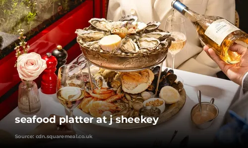 seafood platter at j sheekey