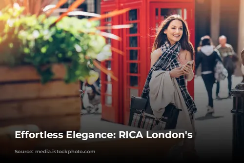 Effortless Elegance: RICA London's Story