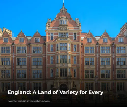 England: A Land of Variety for Every Traveler