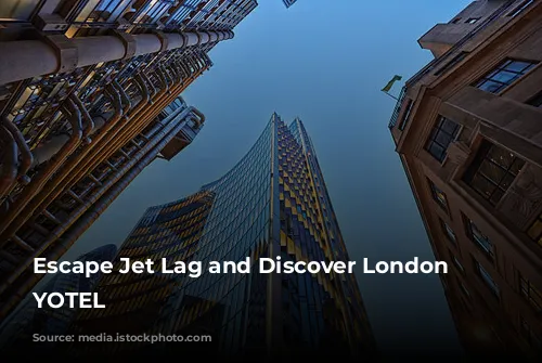 Escape Jet Lag and Discover London with YOTEL