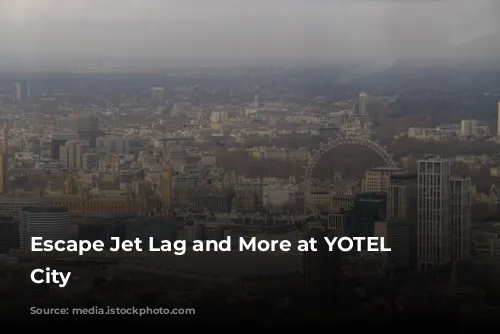 Escape Jet Lag and More at YOTEL London City