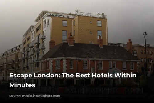 Escape London: The Best Hotels Within 90 Minutes