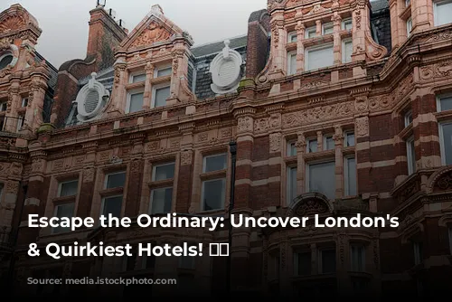 Escape the Ordinary: Uncover London's Coolest & Quirkiest Hotels! 🏨😍