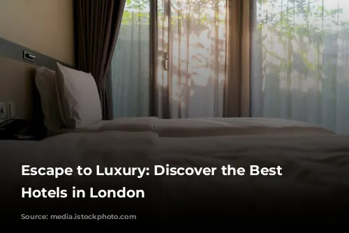 Escape to Luxury: Discover the Best Boutique Hotels in London