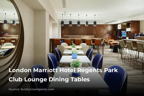 London Marriott Hotel Regents Park Executive Club Lounge Dining Tables