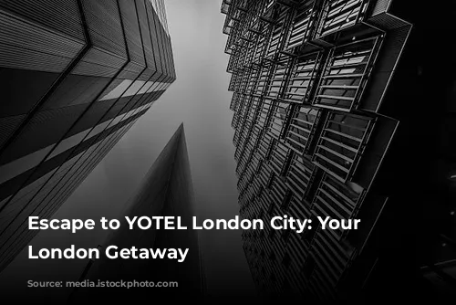 Escape to YOTEL London City: Your Stress-Free London Getaway