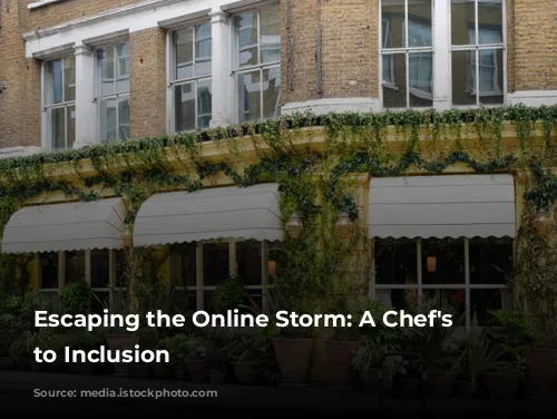 Escaping the Online Storm: A Chef's Journey to Inclusion