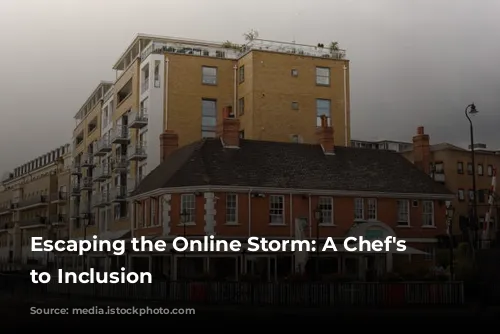 Escaping the Online Storm: A Chef's Journey to Inclusion