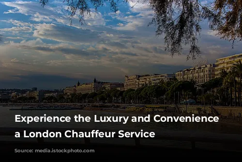 Experience the Luxury and Convenience of a London Chauffeur Service