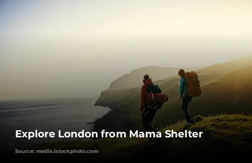 Explore London from Mama Shelter London!