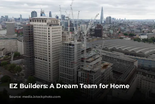 EZ Builders: A Dream Team for Home Renovations