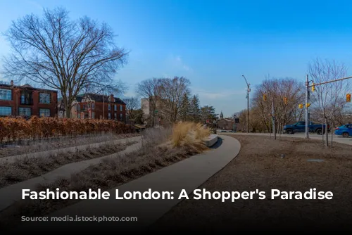 Fashionable London: A Shopper's Paradise