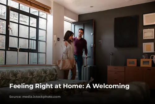 Feeling Right at Home: A Welcoming Stay