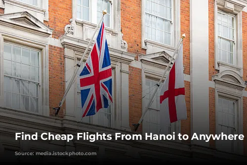 Find Cheap Flights From Hanoi to Anywhere