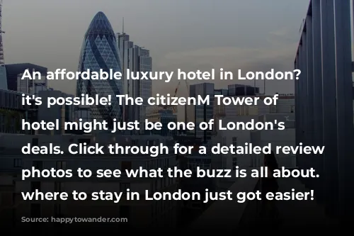 An affordable luxury hotel in London? YES it's possible! The citizenM Tower of London hotel might just be one of London's best deals. Click through for a detailed review with photos to see what the buzz is all about. Deciding where to stay in London just got easier!