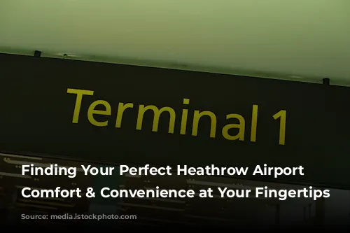 Finding Your Perfect Heathrow Airport Hotel: Comfort & Convenience at Your Fingertips