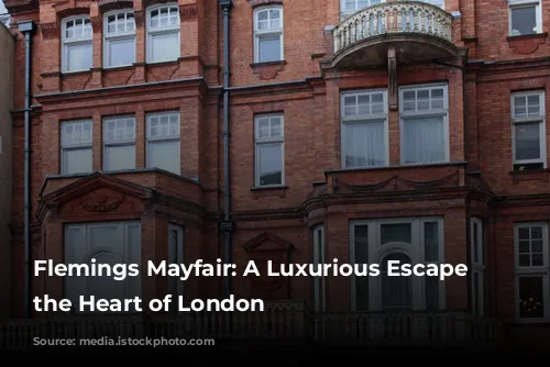 Flemings Mayfair: A Luxurious Escape in the Heart of London