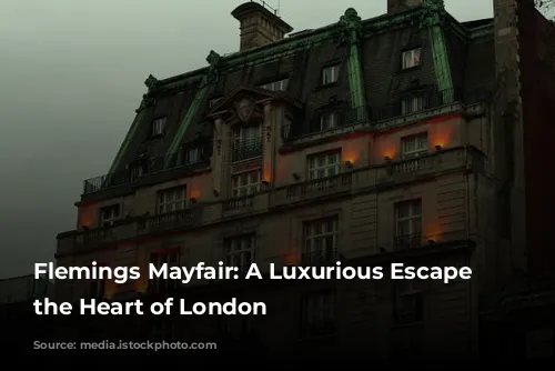 Flemings Mayfair: A Luxurious Escape in the Heart of London