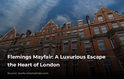 Flemings Mayfair: A Luxurious Escape in the Heart of London