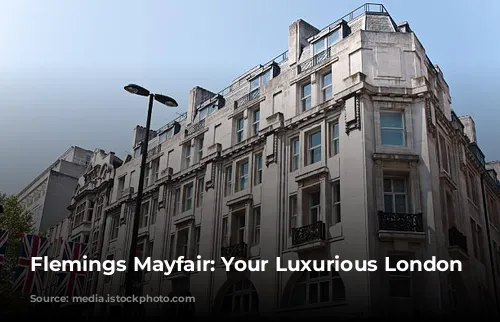 Flemings Mayfair: Your Luxurious London Haven