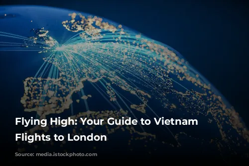 Flying High: Your Guide to Vietnam Airlines Flights to London