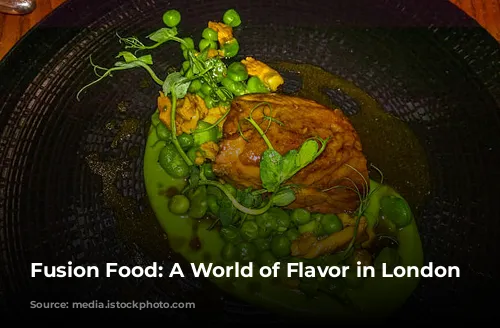  Fusion Food: A World of Flavor in London