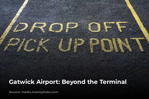 Gatwick Airport:  Beyond the Terminal