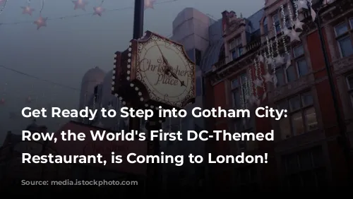 Get Ready to Step into Gotham City: Park Row, the World's First DC-Themed Immersive Restaurant, is Coming to London!