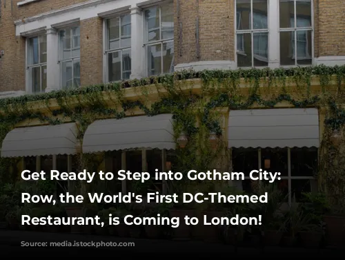 Get Ready to Step into Gotham City: Park Row, the World's First DC-Themed Immersive Restaurant, is Coming to London!