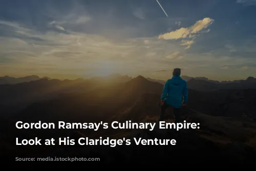 Gordon Ramsay's Culinary Empire: A Look at His Claridge's Venture