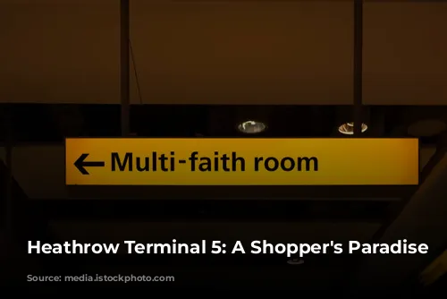 Heathrow Terminal 5: A Shopper's Paradise