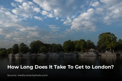 How Long Does It Take To Get to London?