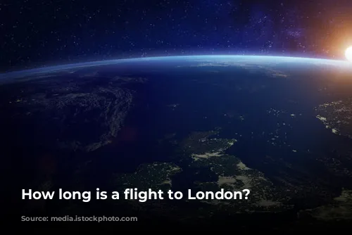 How long is a flight to London?