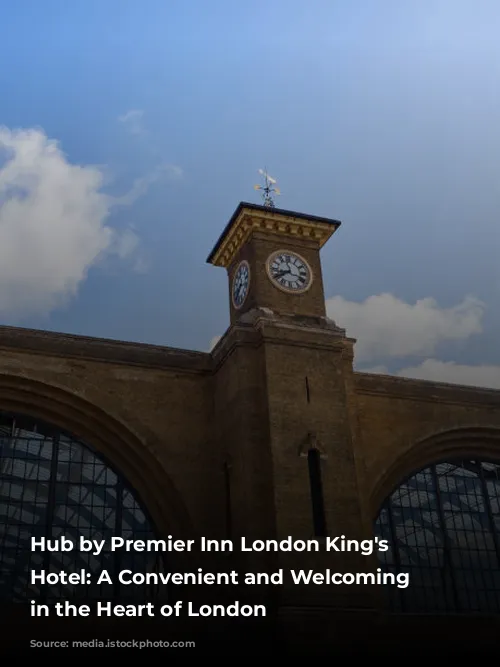 Hub by Premier Inn London King's Cross Hotel: A Convenient and Welcoming Stay in the Heart of London