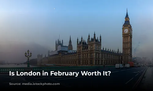 Is London in February Worth It?