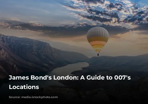 James Bond's London: A Guide to 007's Iconic Locations