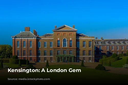 Kensington: A London Gem