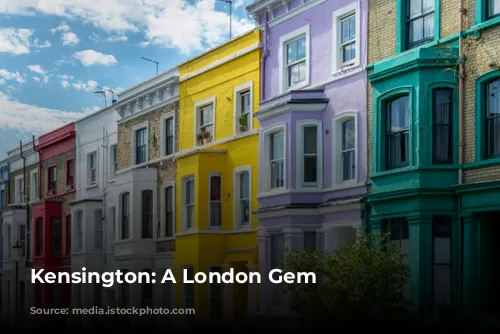 Kensington: A London Gem