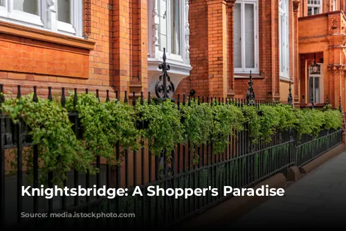 Knightsbridge: A Shopper's Paradise