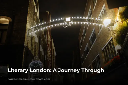 Literary London: A Journey Through Time