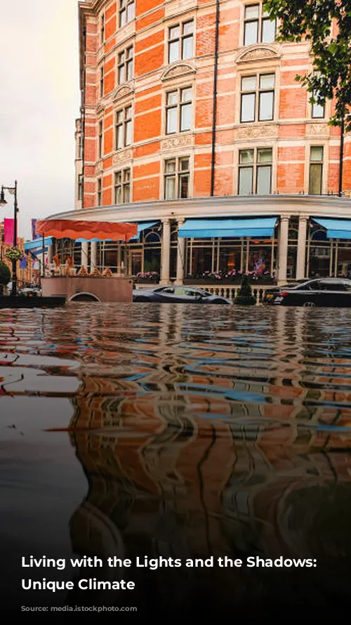 Living with the Lights and the Shadows: London's Unique Climate