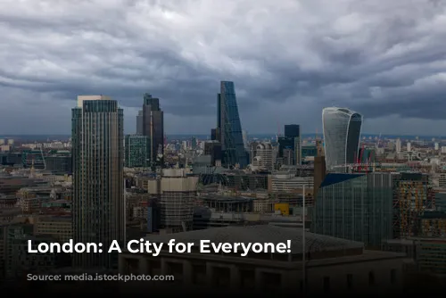 London: A City for Everyone!