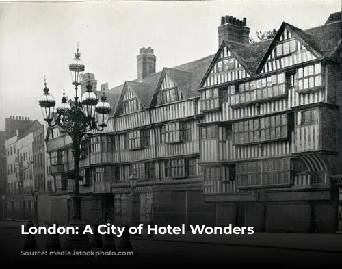 London: A City of Hotel Wonders