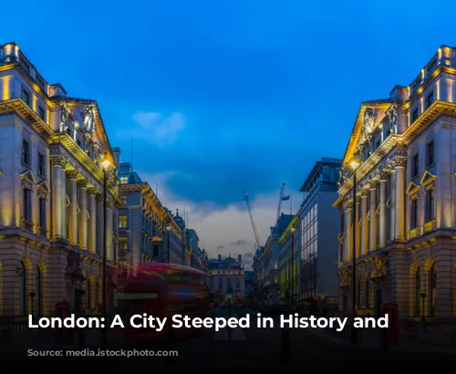 London: A City Steeped in History and Luxury