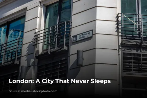 London: A City That Never Sleeps