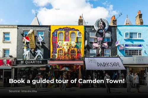 Book a guided tour of Camden Town!