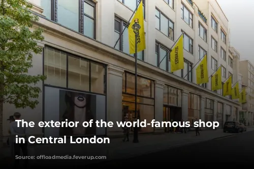 The exterior of the world-famous shop Selfridges in Central London